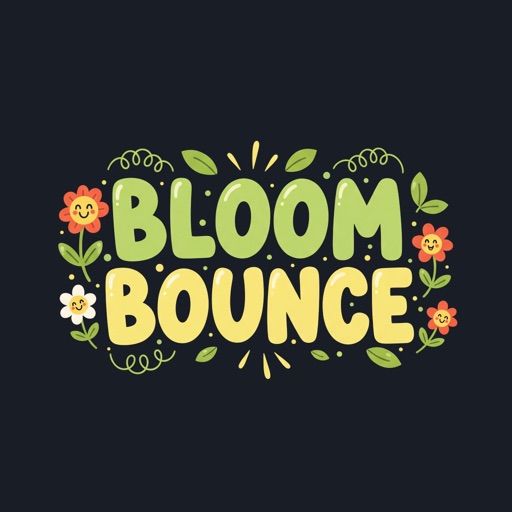 Bloom Bounce