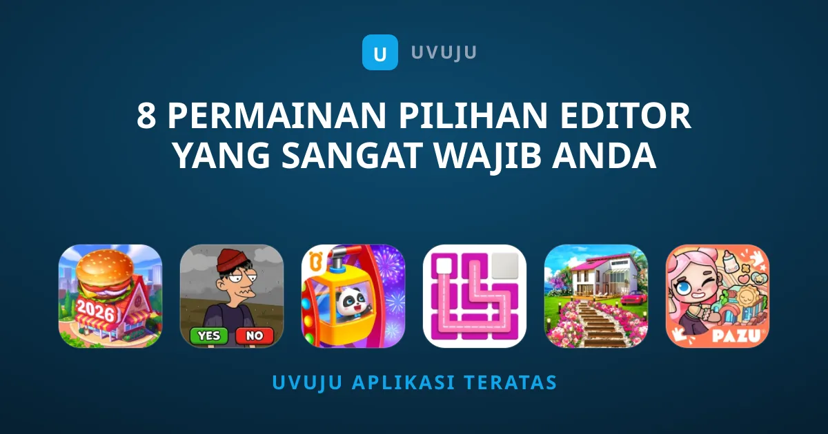 8 Permainan Pilihan Editor yang Sangat Wajib Anda Coba